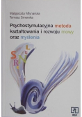 Psychostymulacyjna metoda kształtowania i rozwoju mowy oraz myślenia