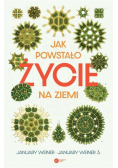 Jak powstało życie na Ziemi