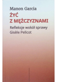 Żyć z mężczyznami