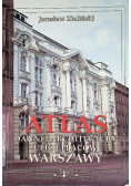 Atlas dawnej architektury ulic i placów Warszawy Tom II