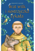 Brat wilk i siostrzyczka cykada