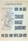 Chiński masaż punktowy