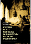 Kwestia płacy roboczej w klasycznej ekonomii politycznej
