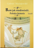 Baśń jak niedźwiedź Tom II