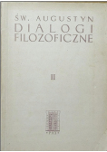 Św Augustyn Dialogi filozoficzne Tom II