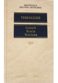 Eunuch Bracia Teściowa