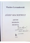 Józef Mackiewicz. Artyzm, Biografia, Recepcja