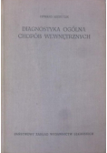Diagnostyka ogólna chorób wewnętrznych