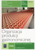 Organizacja produkcji gastronomicznej Podręcznik Kwalifikacja T.15.2