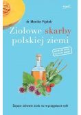 Ziołowe skarby polskiej ziemi
