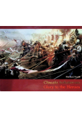 Chwała bohaterom Glory to the Heroes