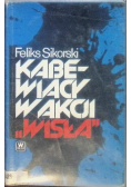Kabewiacy w akcji ,,Wisła"