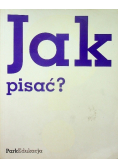 Jak pisać