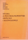 Studia z psycholingwistyki ogólnej i rozwojowej