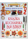 Książka Kucharska dla dzieci