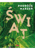 Podróże marzeń świat