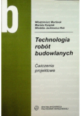 Technologia robót budowlanych