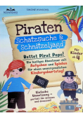 Piraten Schatzsuche und Schnitzeljagd fur Kinder ab 4: Rettet Pirat Pepe!