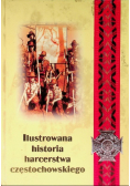 Ilustrowana historia harcerstwa częstochowskiego