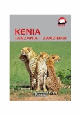 Przewodnik ilustrowany Kenia Tanzania i Zanzibar