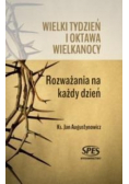 Wielki tydzień i oktawa Wielkanocy