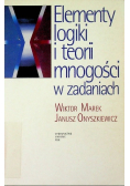 Elementy logiki i teorii mnogości w zadaniach