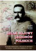 Szlak bojowy Legionów Polskich