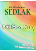 Pójdź za Mną