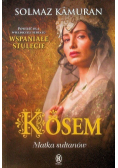Kosem Matka sułtanów