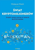 Świat kryptomilionerów