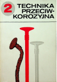 Technika przeciwkorozyjna Tom 2