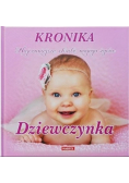 Kronika Najcenniejsze chwile mojego życia Dziewczynka różowa