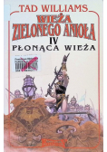 Wieża zielonego Anioła Płonąca wieża Tom 4