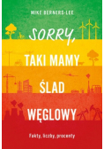 Sorry taki mamy ślad węglowy