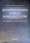 Komputerowa edycja dokumentów dla średnio zaawansowanych