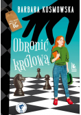 Obronić królową