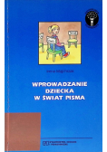 Wprowadzenie dziecka w świat pisma