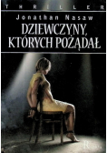 Dziewczyny których pożądał