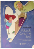 Puk puk czy to mój Bóg Przygotowanie do pierwszej Spowiedzi Świętej