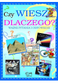 Czy wiesz dlaczego ?