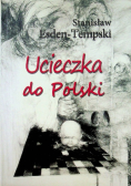 Ucieczka do polski