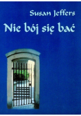 Nie bój się bać