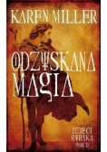 Dzieci rybaka Tom II Odzyskana magia