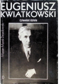 Eugeniusz Kwiatkowski człowiek i dzieło