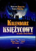Kalendarz księżycowy żyj zgodnie z rytmami księżyca