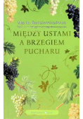 Między ustami a brzegiem pucharu