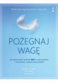 Pożegnaj wagę