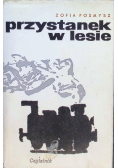 Przystanek w lesie