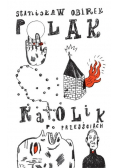 Polak-katolik po przejściach