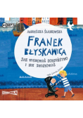 Franek Błyskawica Jak wychować rodzeństwo i nie zwariować